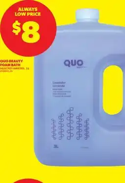 Real Canadian Superstore QUO BEAUTY FOAM BATH offer