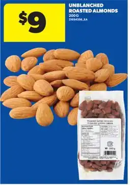 Real Canadian Superstore UNBLANCHED ROASTED ALMONDS offer