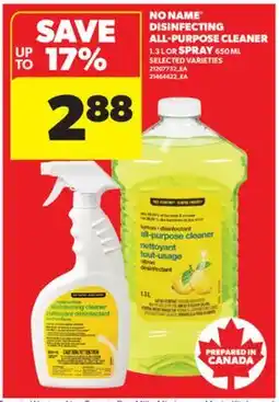 Real Canadian Superstore NO NAME DISINFECTING ALL-PURPOSE CLEANER, 1.3 L OR SPRAY, 650 ML offer