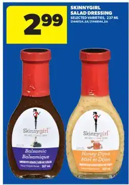 Real Canadian Superstore SKINNYGIRL SALAD DRESSING offer