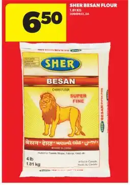 Real Canadian Superstore SHER BESAN FLOUR offer