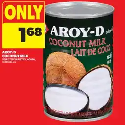 Real Canadian Superstore AROY-D COCONUT MILK offer