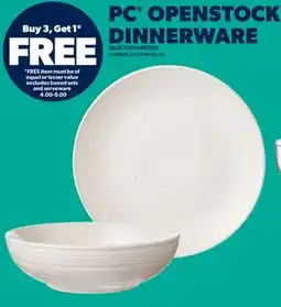 Real Canadian Superstore PC OPENSTOCK DINNERWARE offer
