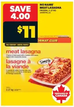 Real Canadian Superstore NO NAME MEAT LASAGNA offer