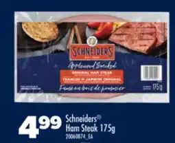 Real Canadian Superstore SCHNEIDERS HAM STEAK offer