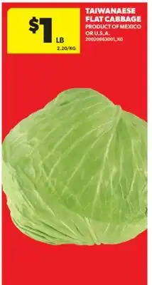 Real Canadian Superstore TAIWANESE FLAT CABBAGE offer