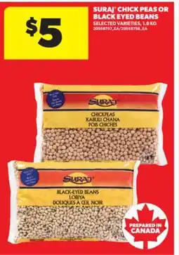Real Canadian Superstore SURAJ CHICK PEAS OR BLACK EYED BEANS offer