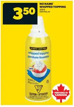 Real Canadian Superstore NO NAME WHIPPED TOPPING offer
