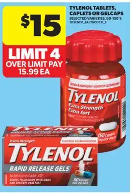 Real Canadian Superstore TYLENOL TABLETS, CAPLETS OR GELCAPS, 60-150' S offer