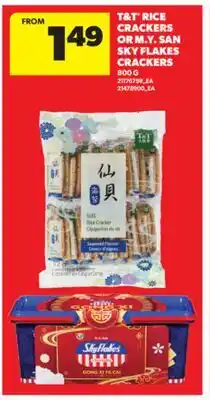 Real Canadian Superstore T&T RICE CRACKERS OR M. Y. SAN SKY FLAKES CRACKERS offer