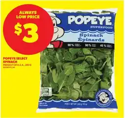 Real Canadian Superstore POPEYE SELECT SPINACH offer