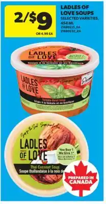 Real Canadian Superstore LADLES OF LOVE SOUPS offer