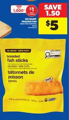 Real Canadian Superstore NO NAME FROZEN FISH offer