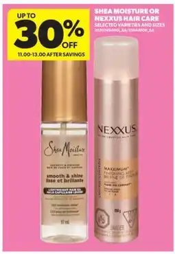 Real Canadian Superstore SHEA MOISTURE OR NEXXUS HAIR CARE offer