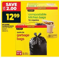 Real Canadian Superstore NO NAME GARBAGE BAGS, 60/100'S offer