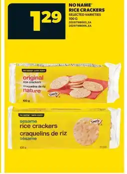 Real Canadian Superstore NO NAME RICE CRACKERS offer