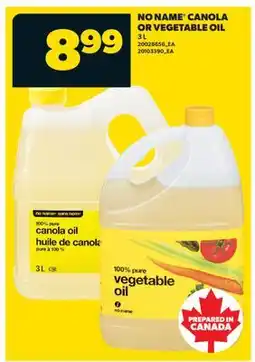 Real Canadian Superstore NO NAME CANOLA OR VEGETABLE OIL offer