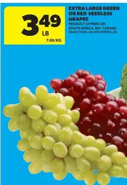 Real Canadian Superstore EXTRA LARGE GREEN OR RED SEEDLESS GRAPES offer