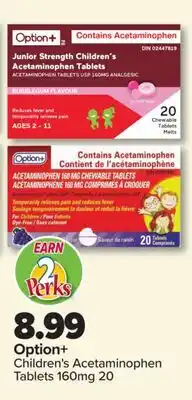 PharmaChoice Option+ Children's Acetaminophen Tablets offer