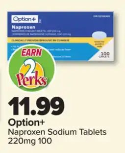 PharmaChoice Option+ Naproxen Sodium Tablets offer