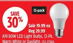 Canadian Tire A19 60W LED Light Bulbs, 12-Pk. Warm White or Daylight offer
