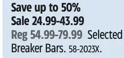 Canadian Tire Selected Breaker Bars offer