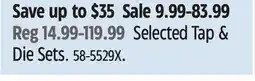 Canadian Tire Selected Tap & Die Sets offer