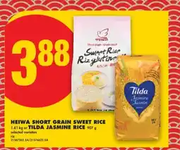 No Frills HEIWA SHORT GRAIN SWEET RICE, 1.81 KG OR TILDA JASMINE RICE, 907 G offer