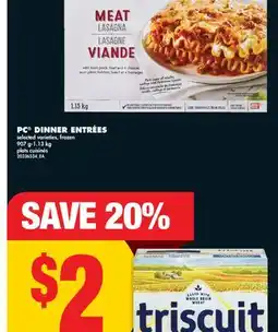 No Frills PC DINNER ENTRÉES, 907 g-1.13 kg offer