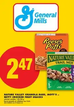 No Frills NATURE VALLEY GRANOLA BARS, MOTT'S OR BETTY CROCKER FRUIT SNACKS offer