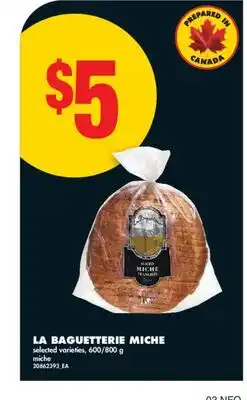 No Frills LA BAGUETTERIE MICHE, 600/800 G offer