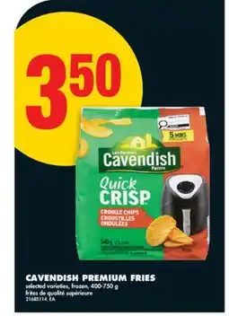 No Frills CAVENDISH PREMIUM FRIES offer