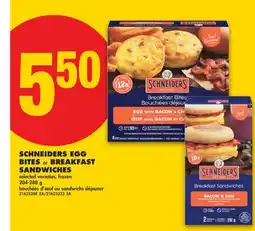 No Frills SCHNEIDERS EGG BITES OR BREAKFAST SANDWICHES offer