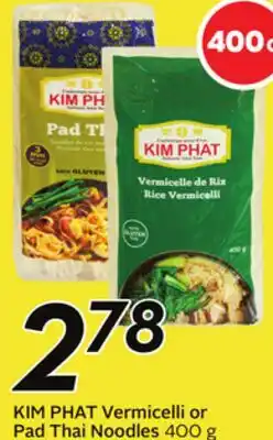 Sobeys KIM PHAT Vermicelli or Pad Thai Noodles offer