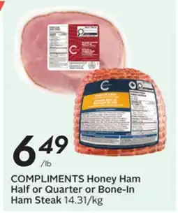 Sobeys COMPLIMENTS Honey Ham Half or Quarter or Bone-In Ham Steak offer