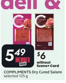 Sobeys COMPLIMENTS Dry Cured Salami offer