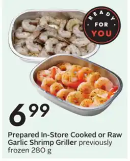 Sobeys Prepared In-Store Cooked or Raw Garlic Shrimp Griller offer
