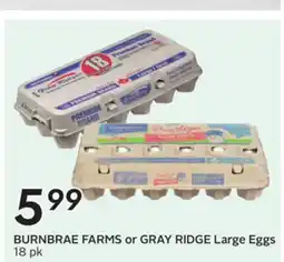 Sobeys BURNBRAE FARMS or GRAY RIDGE Large Eggs offer