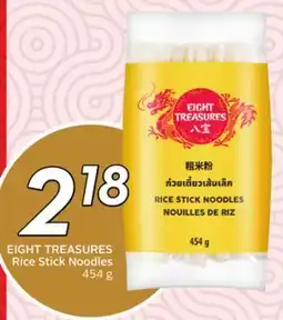 Sobeys EIGHT TREASURES Rice Stick Noodles offer