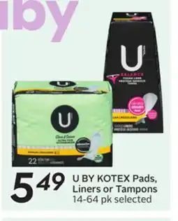 Sobeys U BY KOTEX Pads, Liners or Tampons offer