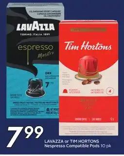 Sobeys LAVAZZA or TIM HORTONS Nespresso Compatible Pods offer