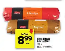 Metro IRRESISTIBLES DRY SAUSAGE offer