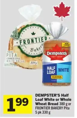 Foodland DEMPSTER'S Half Loaf White or Whole Wheat Bread offer