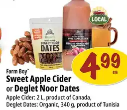 Farm Boy Farm Boy Sweet Apple Cider or Deglet Noor Dates offer