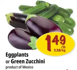 Farm Boy Eggplants or Green Zucchini offer