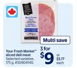Walmart Your Fresh Market sliced deli meat offer
