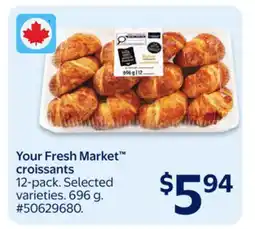 Walmart Your Fresh Market croissants offer