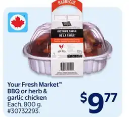 Walmart Your Fresh Market BBQ or herb & garlic chicken offer