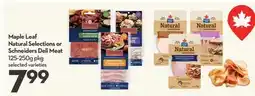 Longo's Maple Leaf Natural Selections or Schneiders Deli Meat offer
