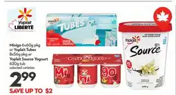 Longo's Minigo 6x60g pkg or Yoplait Tubes 8x56g pkg or Yoplait Source Yogourt 630g tub offer